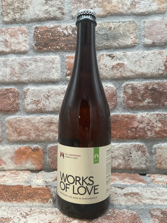 Hill Farmstead Works of Love: Monk's Cafe 2017 Saison Ale - 75 CL